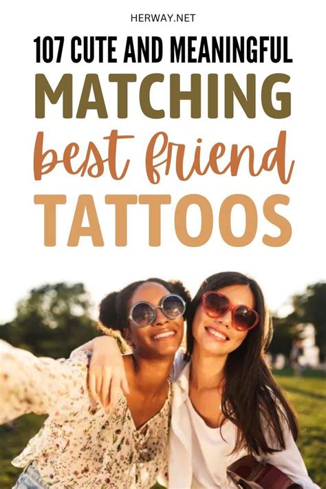 107 Cute And Meaningful Matching Best Friend Tattoos 107 Cute And Meaningful Matching Best Friend Tattoos
