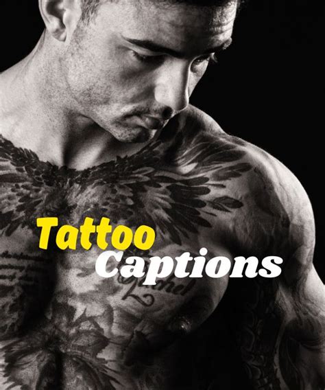 230 Best Tattoo Captions For Every Moment 230 Best Tattoo Captions For Every Moment