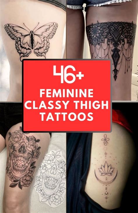 46 Feminine Classy Thigh Tattoos Ideas Spikinginfo