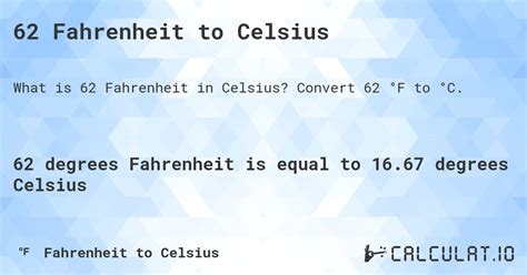 Convert 62 Fahrenheit to Celsius Instantly!