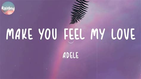 Adele Lyrics Feel My Love Uncovered Insights