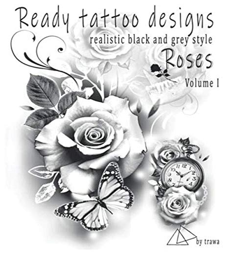 Amazon Com Ready Tattoo Designs Roses Realistic Black And Grey Tattoo Volume 2 Tattoo Ready Designs Ebook Trawa Books Kindle Store Amazon Com Ready Tattoo Designs Roses Realistic Black And Grey Tattoo Volume 2 Tattoo Ready Designs Ebook Trawa Books Kindle Store