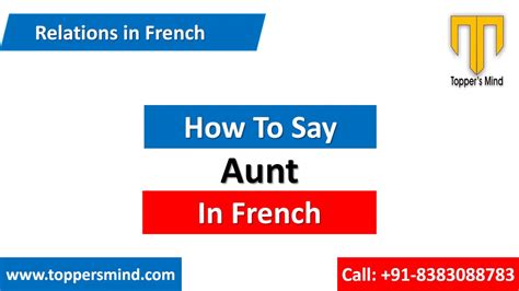 Mastering the French Term for Aunt Uncovered