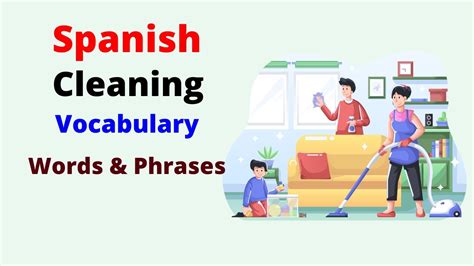 Clean in Spanish: Mastering the Language of Cleanliness
