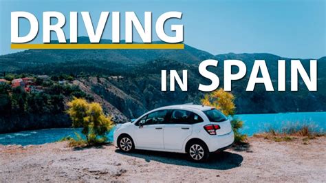 Drive in Spanish: Master These Essential Tips for Smooth Travels
