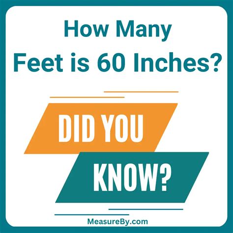Discover How Many Feet Are in 60 Inches Quickly
