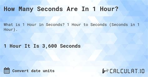 Unlock the Mystery: How Many Seconds in an Hour?
