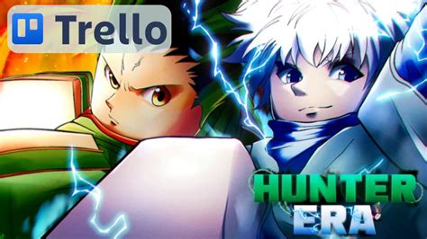 Hunter Era Trello