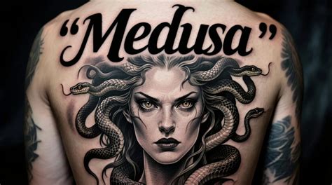 Medusa Tattoo Meaning Symbolism History And Modern Interpretations