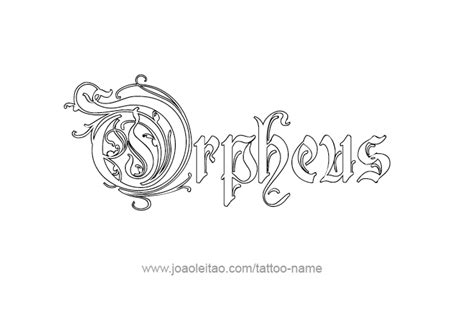 Orpheus Mythology Name Tattoo Designs Page 4 Of 5 Tattoos With Names