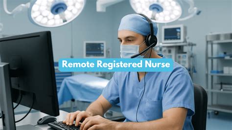 Top Remote Registered Nurse Jobs 2023