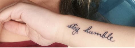 Stay Humble Tattoo Humble Tattoo Stay Humble Tattoo Creative Tattoos