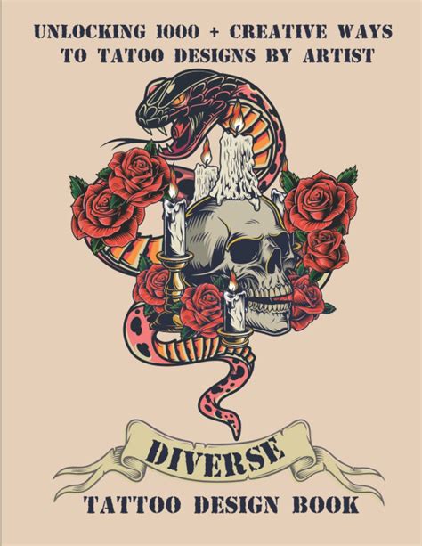 Tattoo Design Book Unlocking 600 Creative Ways To Tattoo Designs By Artist A Sean 9798424984136 Amazon Com Books