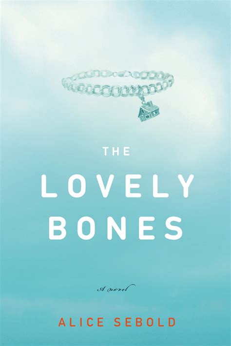 Lovely Bones Book: Unveil Secrets Now!