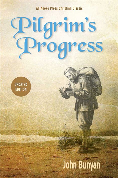 Discover the Transformative Power of The Pilgrims Progress