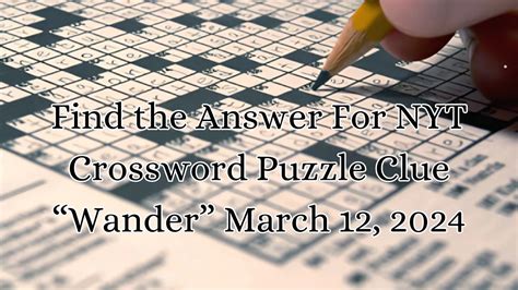 Top Wander Crossword Clue Secrets Unveiled!