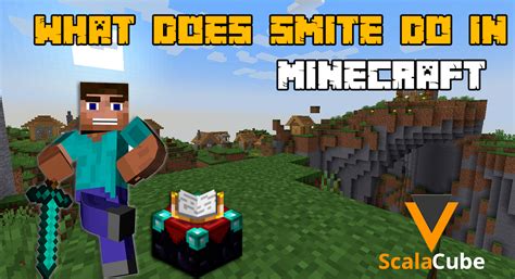 What Does Smite Do In Minecraft