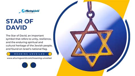Uncovering the Mysteries Behind the Symbolic Meaning of the Star of David