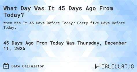 What Happened 45 Days Ago?